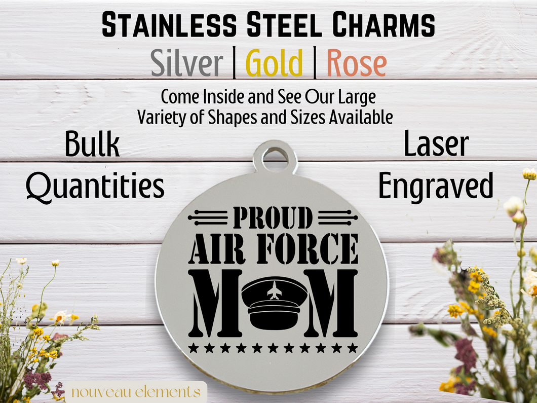 Proud Air Force Mom Engraved Stainless Steel Charm