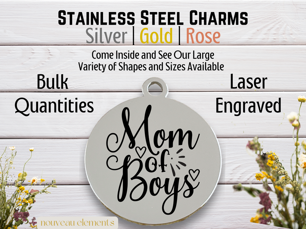 Mom of Boys Laser Engraved Stainless Steel Charm