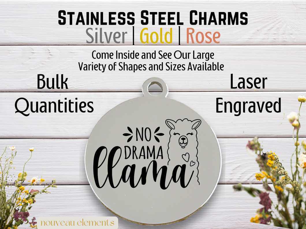 No Drama Llama Laser Engraved Stainless Steel Charm