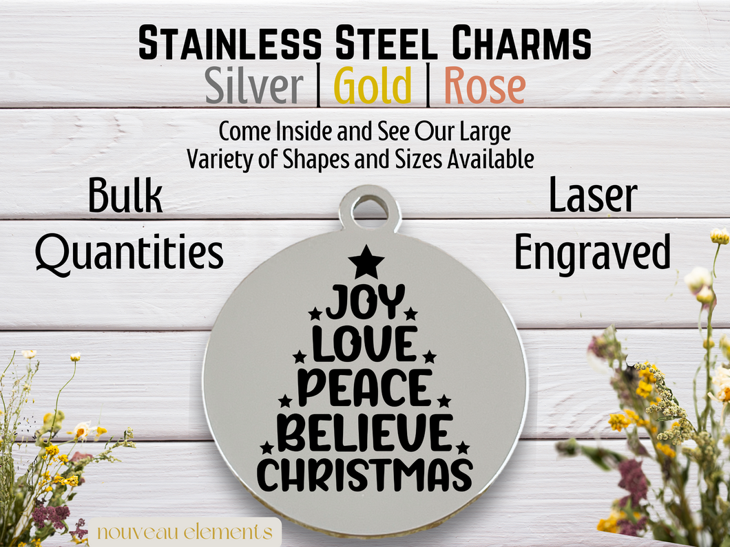 Joy Love Peace Believe Christmas Tree Laser Engraved Stainless Steel Charm