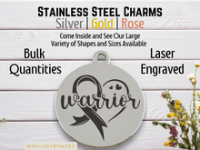 Load image into Gallery viewer, Warrior Hearts Ribbon Laser Engraved Stainless Steel Charm
