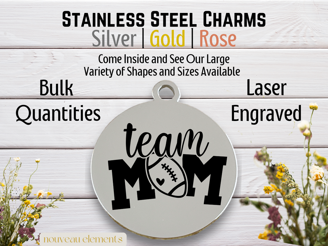 Team Mom Laser Engraved Stainless Steel Charm