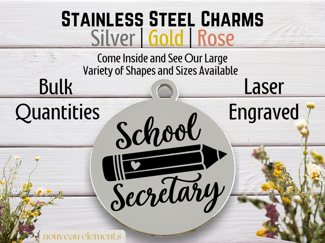 School Secretary Laser Engraved Stainless Steel Charm
