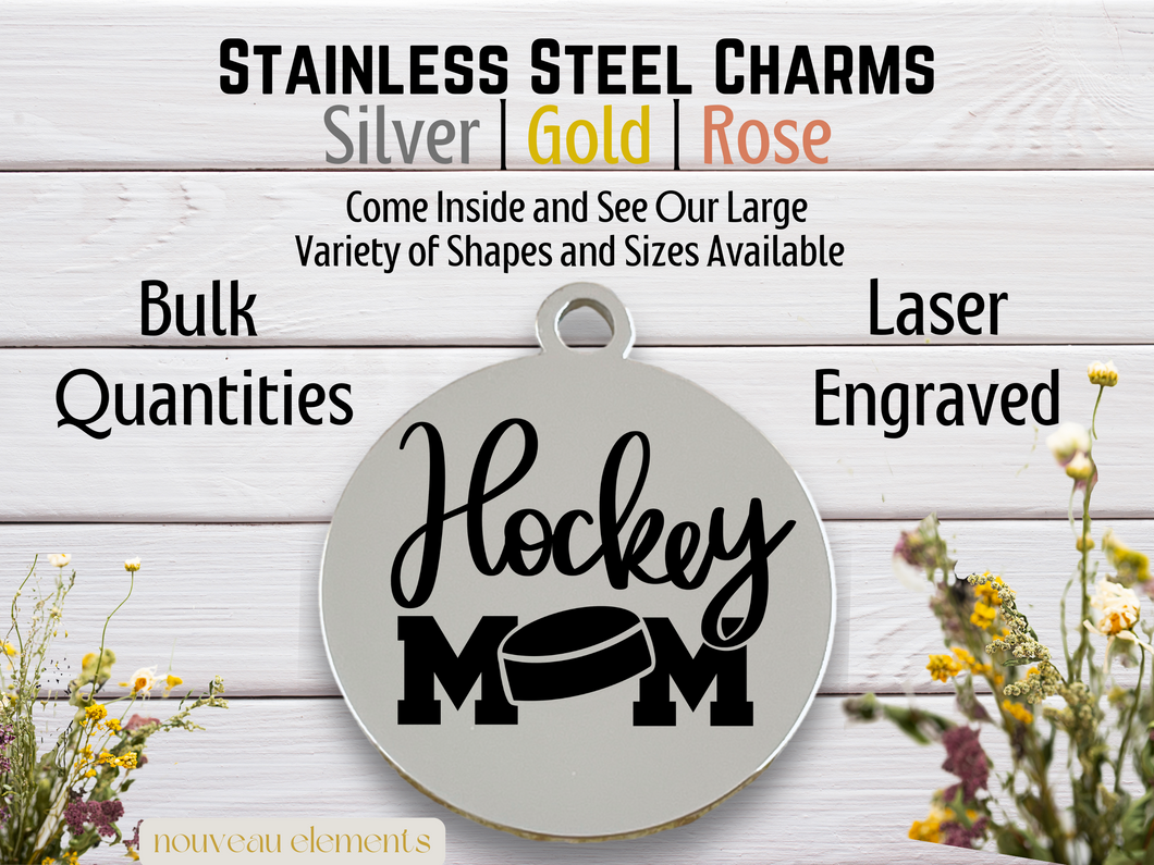 Hockey Mom Laser Engraved Stainless Steel Charm